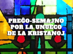 PREĜOSEMAJNO POR LA UNUECO DE LA KRISTANOJ 2021